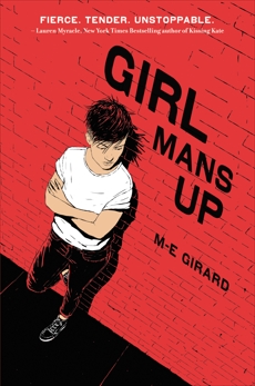 Girl Mans Up, Girard, M. E. & Girard, M-E