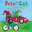 Pete the Cat: Go, Pete, Go!, Dean, Kimberly & Dean, James