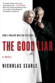 The Good Liar: A Novel, Searle, Nicholas