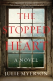 The Stopped Heart: A Novel, Myerson, Julie