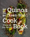 The Quinoa [Keen-Wah] Cookbook, Sacasa, Maria Del Mar & Sacasa, Maria del Mar
