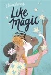 Like Magic, Vickers, Elaine