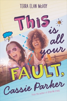 This Is All Your Fault, Cassie Parker, McVoy, Terra Elan