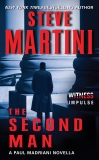 The Second Man: A Paul Madriani Novella, Martini, Steve