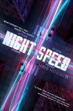 Night Speed, Howard, Chris