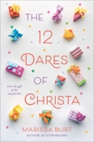 The 12 Dares of Christa, Burt, Marissa