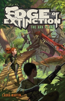 Edge of Extinction #1: The Ark Plan, Martin, Laura
