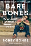 Bare Bones: I'm Not Lonely If You're Reading This Book, Bones, Bobby