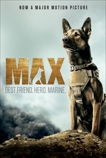 Max: Best Friend. Hero. Marine., Shotz, Jennifer Li