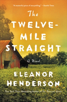 The Twelve-Mile Straight, Henderson, Eleanor