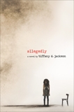 Allegedly, Jackson, Tiffany D.