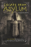 Escape from Asylum, Roux, Madeleine