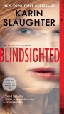Blindsighted: The First Grant County Thriller, Slaughter, Karin