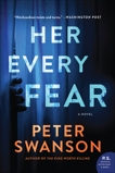 Her Every Fear: A Novel, Swanson, Peter