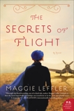 The Secrets of Flight: A Novel, Leffler, Maggie