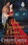 One Dangerous Desire, Carlyle, Christy