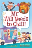My Weirdest School #11: Mr. Will Needs to Chill!, Gutman, Dan