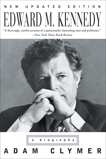 Edward M. Kennedy: A Biography, Clymer, Adam