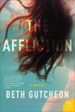 The Affliction: A Novel, Gutcheon, Beth