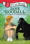 Jane Goodall: A Champion of Chimpanzees, Albee, Sarah