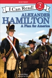 Alexander Hamilton: A Plan for America, Albee, Sarah