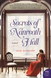 Secrets of Nanreath Hall: A Novel, Rickloff, Alix