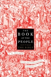 The Book Of The People: How to Read the Bible, Wilson, A.N.