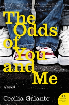 The Odds of You and Me: A Novel, Galante, Cecilia