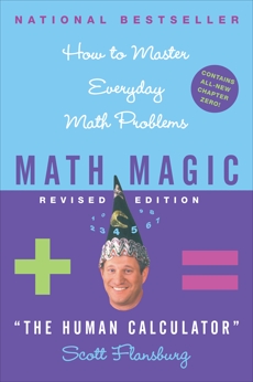 Math Magic: Human Calculator Shows How to Master Eve, Flansburg, Scott & Hay, Victoria