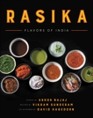 Rasika: Flavors of India, Bajaj, Ashok & Sunderam, Vikram & Hagedorn, David