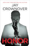 Honor: The Breaking Point, Crownover, Jay