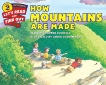 How Mountains Are Made, Zoehfeld, Kathleen Weidner