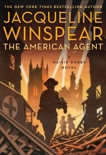 The American Agent: A Maisie Dobbs Novel, Winspear, Jacqueline