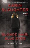 Blonde Hair, Blue Eyes, Slaughter, Karin