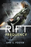 The Rift Frequency, Foster, Amy S.