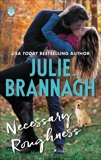 Necessary Roughness, Brannagh, Julie