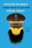 Revolution for Dummies: Laughing through the Arab Spring, Youssef, Bassem