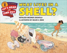 What Lives in a Shell?, Zoehfeld, Kathleen Weidner