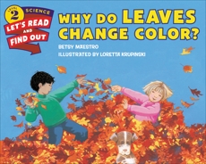 Why Do Leaves Change Color?, Maestro, Betsy