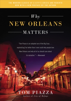 Why New Orleans Matters, Piazza, Tom