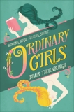 Ordinary Girls, Thornburgh, Blair