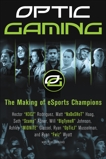 OpTic Gaming: The Making of eSports Champions, H3CZ & NaDeSHot & Scump & BigTymer & Midnite & OpTic J & Fwiz