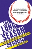 The Long Season: The Classic Inside Account of a Baseball Year, 1959, Brosnan, Jim