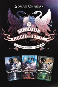 The School for Good and Evil: The School Years Collection: Books 1-3, Chainani, Soman