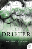 The Drifter: A Novel, Lennon, Christine