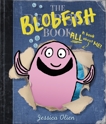 The Blobfish Book, Olien, Jessica