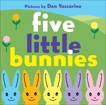 Five Little Bunnies, Yaccarino, Dan