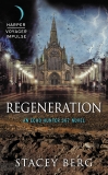 Regeneration: An Echo Hunter 367 Novel, Berg, Stacey