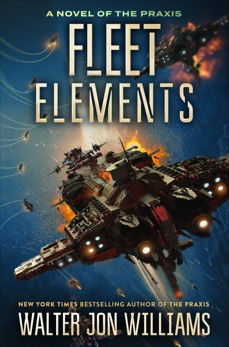 Fleet Elements, Williams, Walter Jon