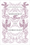 Middlemarch, Eliot, George & Prose, Francine